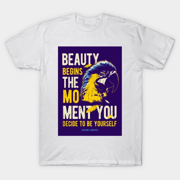 Beauty T-Shirt by Art Consulate